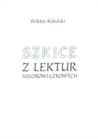 [Szkice z lektur nieobowi�zkowych]